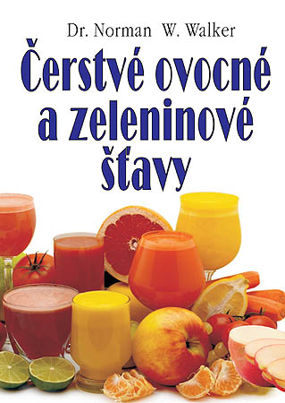 Čerstvé ovocné a zeleninové šťavy Čerstvé ovocné a zeleninové šťavy
